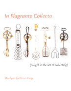 In Flagrante Collecto: (Caught in the Act of Collecting)