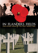 In Flanders Fields and Other Poems of the First World War - Busby, Brian (Compiled by)