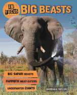In Focus: Big Beasts