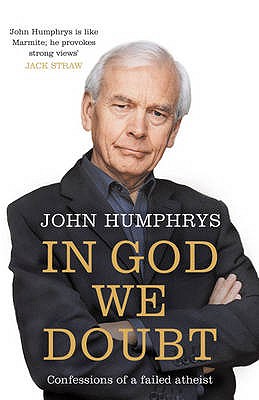 In God We Doubt - Humphrys, John