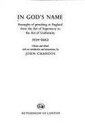 In God's name: examples of preaching in England from the Act of Supremacy to the Act of Uniformity, 1534-1662