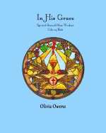 In His Grace: Spiritual Stained Glass Windows Coloring Book