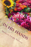 In His Hands: My Seven-Year Detour Through Cancer