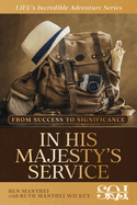 In His Majesty's Service