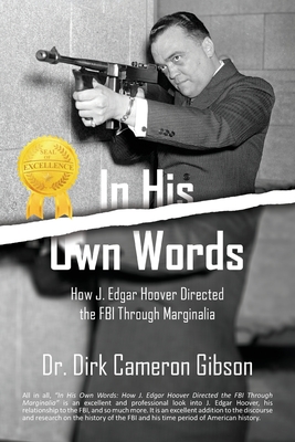 In His Own Words - Gibson, Dirk Cameron, Dr.