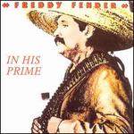 In His Prime - Freddy Fender