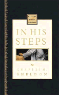 In His Steps: Nelson's Royal Classics