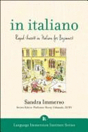 In Italiano: Rapid Success in Italian for Beginners - Immerso, Sandra, and State University of New York at New Paltz