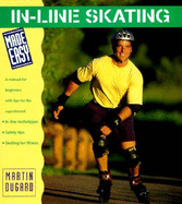 In-Line Skating Made Easy