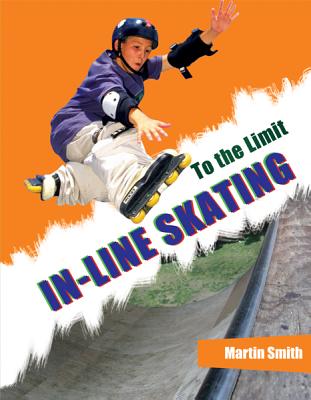 In-Line Skating - Smith, Marilyn E