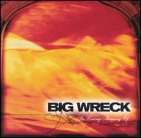 In Loving Memory Of... - Big Wreck