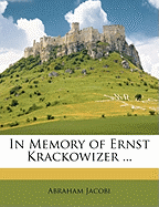 In Memory of Ernst Krackowizer