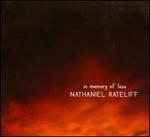 In Memory of Loss - Nathaniel Rateliff