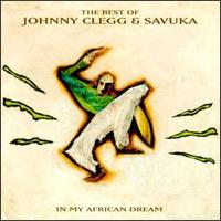 In My African Dream - Johnny Clegg & Savuka