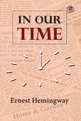 In Our Time - Hemingway, Ernest