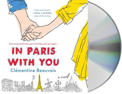 In Paris with You - Beauvais, Clementine, and Heydon, Ellie (Read by)