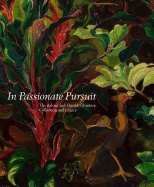 In Passionate Pursuit: The Arlene and Harold Schnitzer Collection and Legacy - Guenther, Bruce