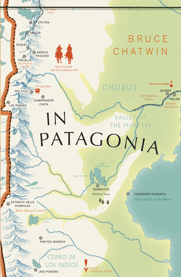 In Patagonia: (Vintage Voyages) - Chatwin, Bruce