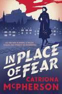 In Place of Fear: A gripping 2023 medical murder mystery crime thriller set in Edinburgh