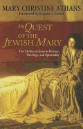 In Quest of the Jewish Mary