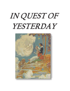 In Quest Of Yesterday