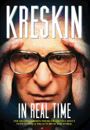 In Real Time: The Amazing Kreskin Breaks His Silence about Your Future and the Future of Our World.