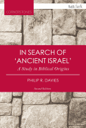 In Search of 'Ancient Israel': A Study in Biblical Origins