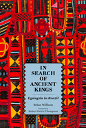 In Search of Ancient Kings: Egngn in Brazil