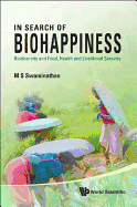 In Search of Biohappiness