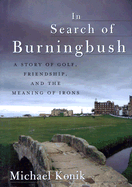 In Search of Burningbush