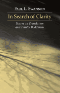 In Search of Clarity: Essays on Translation and Tiantai Buddhism