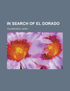 In Search of El Dorado