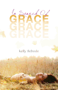 In Search of Grace