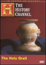 In Search of History: The Holy Grail - 