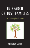 In Search of Just Families: A Philosophical View