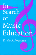 In Search of Music Education