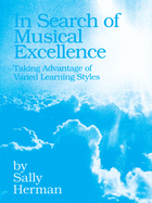 In Search of Musical Excellence: Taking Advantage of Varied Learning Styles