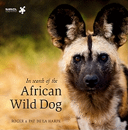 In Search of the African Wild Dog: The Right to Survive