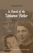 In Search of the Unknown Father