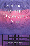 In Search of the Unwanted Self