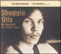 In Session: Great Rhythm & Blues - Shuggie Otis