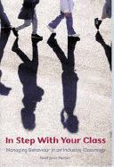 In Step with Your Class: Managing Behaviour in an Inclusive Classroom