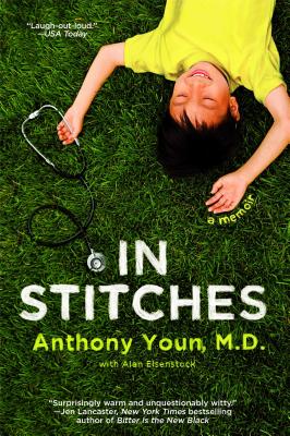 In Stitches - Youn, Anthony, Dr., and Eisenstock, Alan