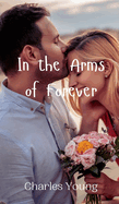 In the Arms of Forever