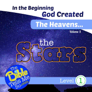 In the Beginning God Created the Heavens - The Stars