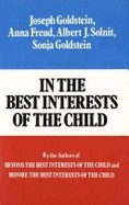 In the Best Interests of the Child