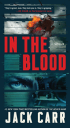 In the Blood: A Thriller