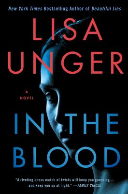 In the Blood - Unger, Lisa