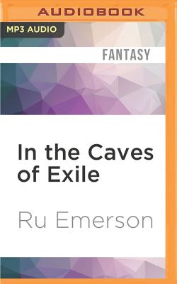 In the Caves of Exile - Emerson, Ru