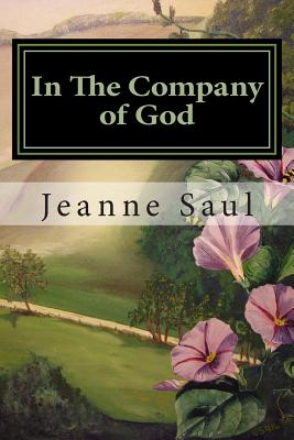In The Company of God - Saul, Jeanne